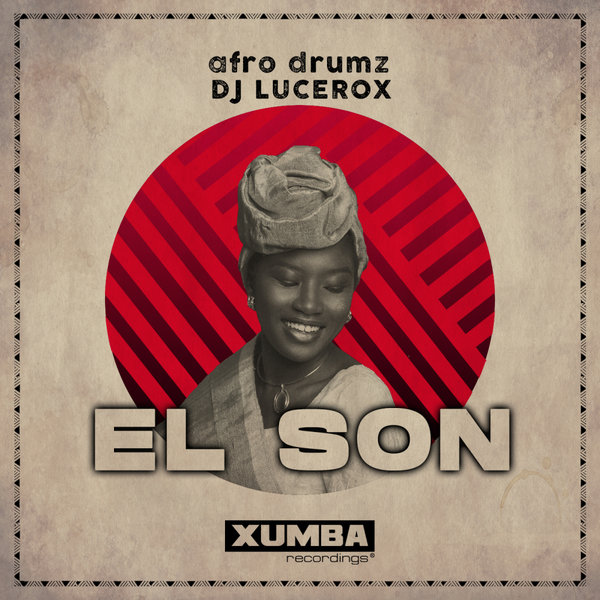 afro drumz, DJ Lucerox - El Son