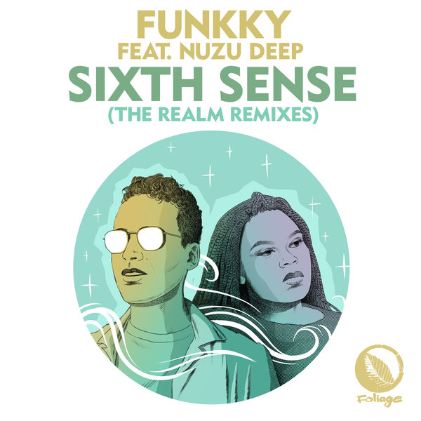 Funkky feat. Nuzu Deep - Sixth Sense (The Realm Remixes)