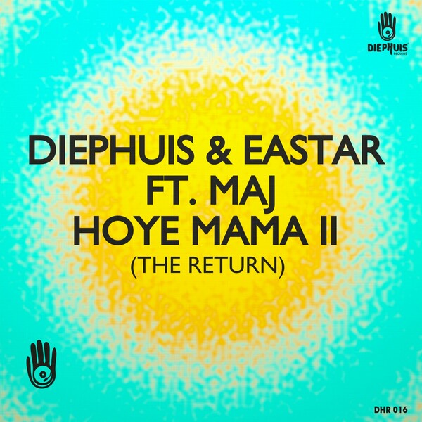Diephuis, Eastar, Maj (NL) - Hoye Mama II (The Return)