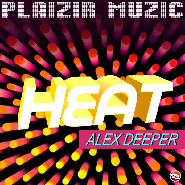 Alex Deeper - Heat