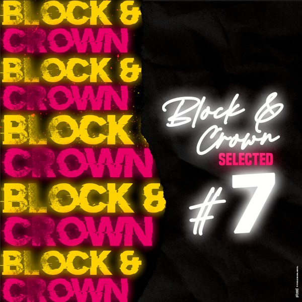Block & Crown - Block & Crown, Selected #7