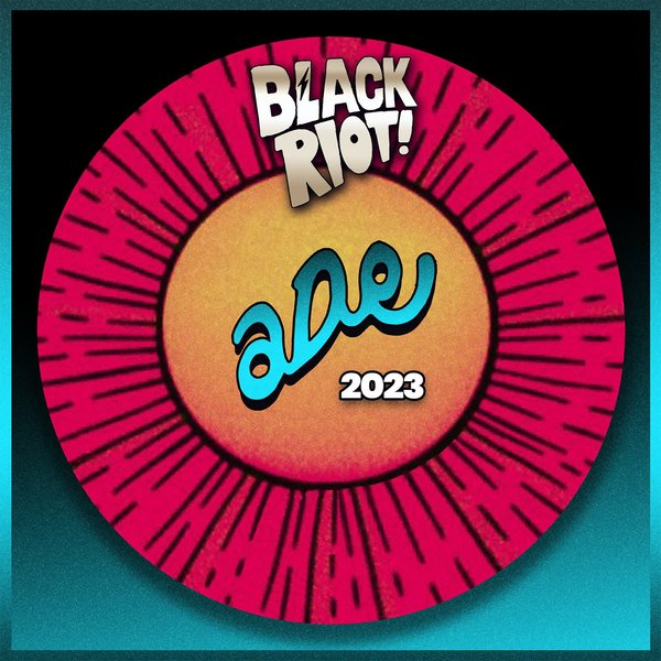 Various Artists - Black Riot ADE 2023 on Black Riot