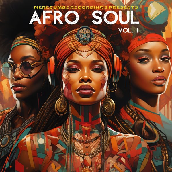 VA - Merecumbe Recordings Presents Afro Soul Vol. 1