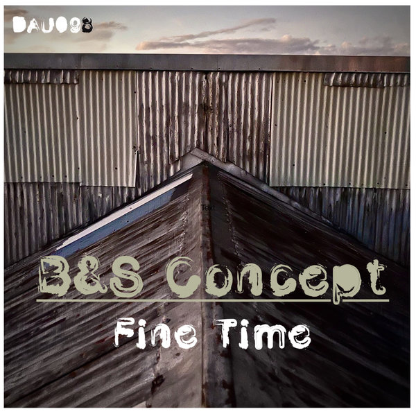 B&S Concept - Fine Time