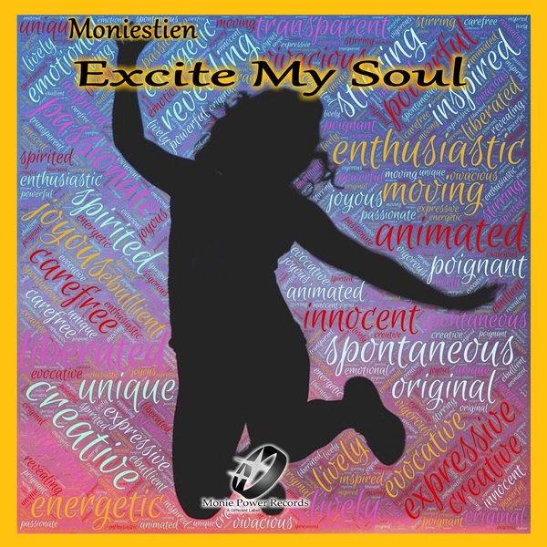 Moniestien - Excite My Soul