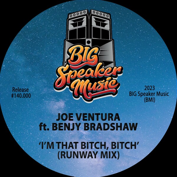Joe Ventura ft Benjy Bradshaw - I'm That Bitch, BITCH!