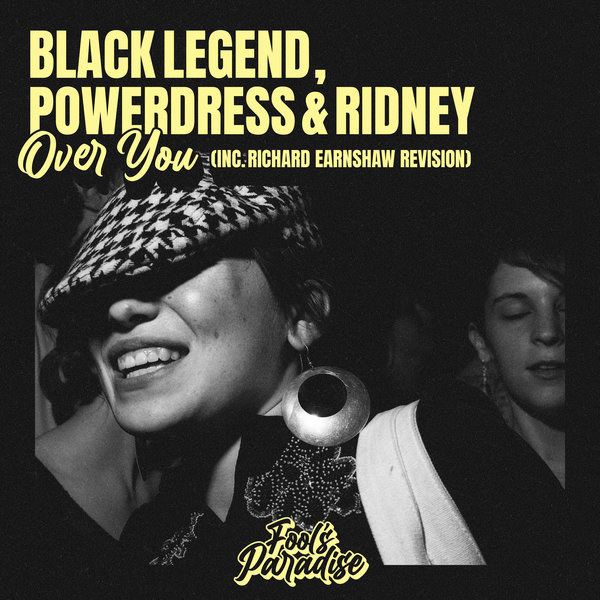 Black Legend, PowerDress, Ridney - Over You