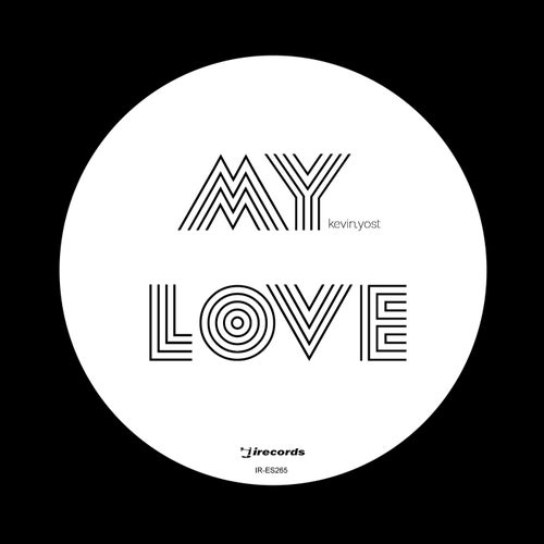 Kevin Yost - My Love (Remix Version)