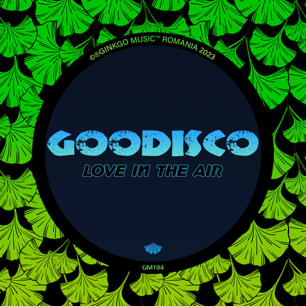 GooDisco - Love In The Air