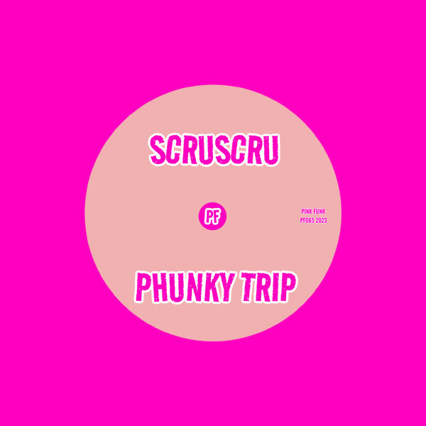 Scruscru - Phunky Trip