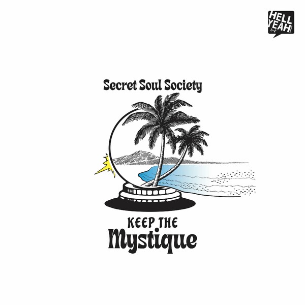 Secret Soul Society - Keep The Mystique