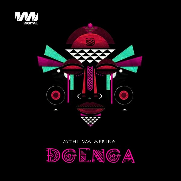 Mthi Wa Afrika - DGENGA