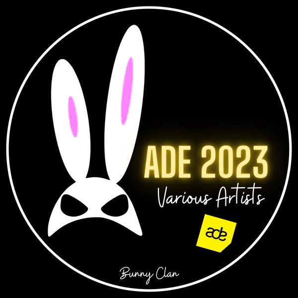 VA - Bunny Clan ( ADE 2023 )