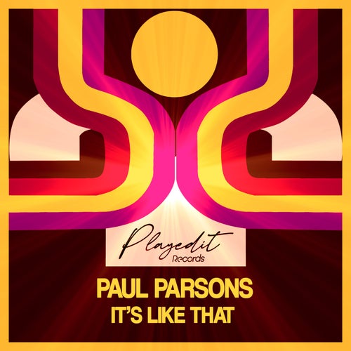 Paul Parsons - It's Like That