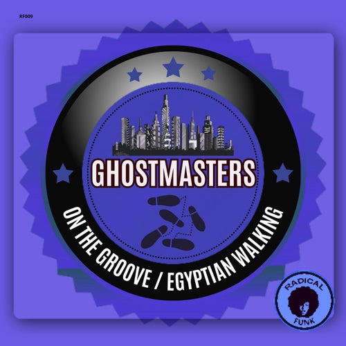 GhostMasters - On The Groove / Egyptian Walking