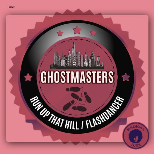 GhostMasters - Run Up That Hill / Flashdancer