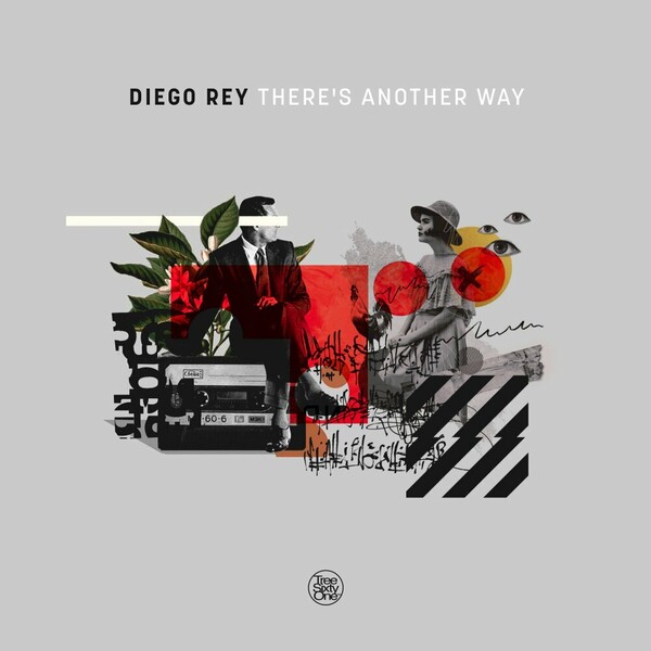 Diego Rey - There's Another Way