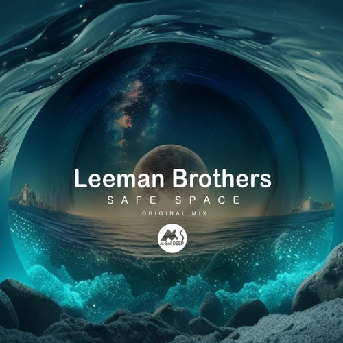 Leeman Brothers, M-Sol DEEP - Safe Space