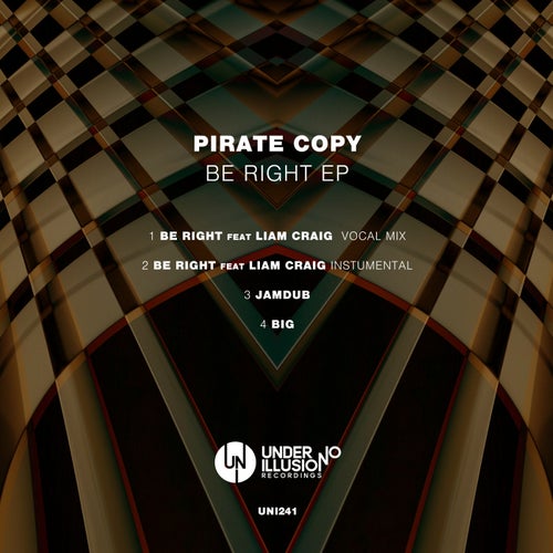 Pirate Copy, Liam Craig - Be Right EP