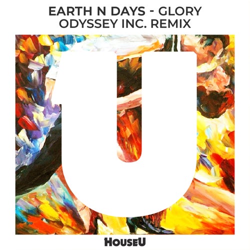 Earth n Days - Glory (Odyssey Inc. Extended Remix)