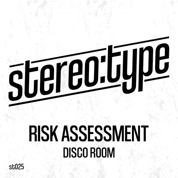 Risk Assessment - DISCO ROOM