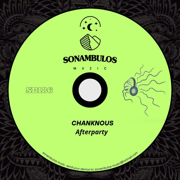 Chanknous - Afterparty