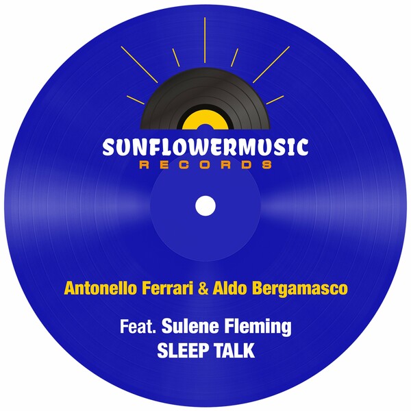 Antonello Ferrari, Aldo Bergamasco, Sulene Fleming - Sleep Talk