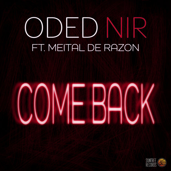 Oded Nir, Meital De Razon - Come Back