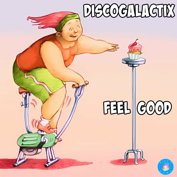 DiscoGalactiX - Feel Good