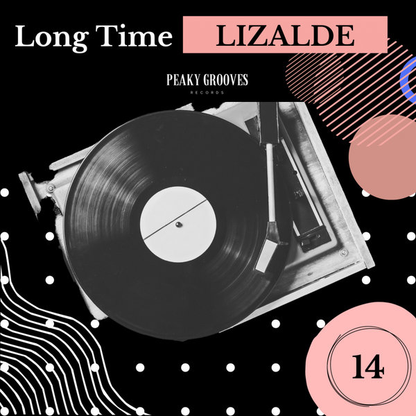 LIZALDE - Long Time