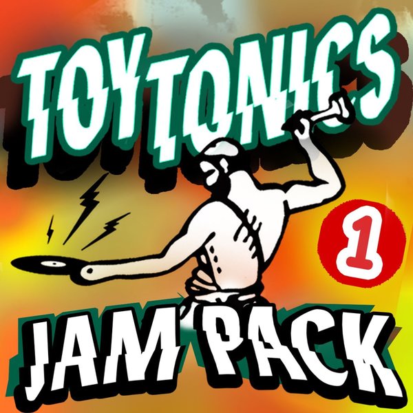 VA - Toy Tonics Jam Pack 1