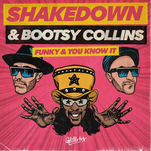 Shakedown, Bootsy Collins - Funky And You Know It