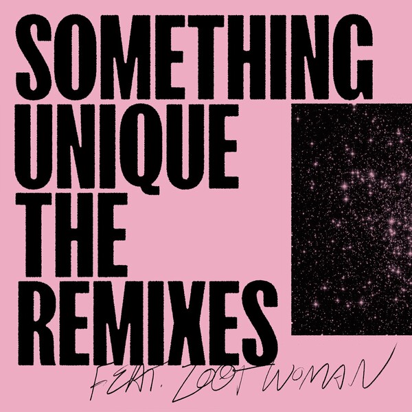 Iron Curtis, Johannes Albert, Zoot Woman - Something Unique - The Remixes Pt. 2