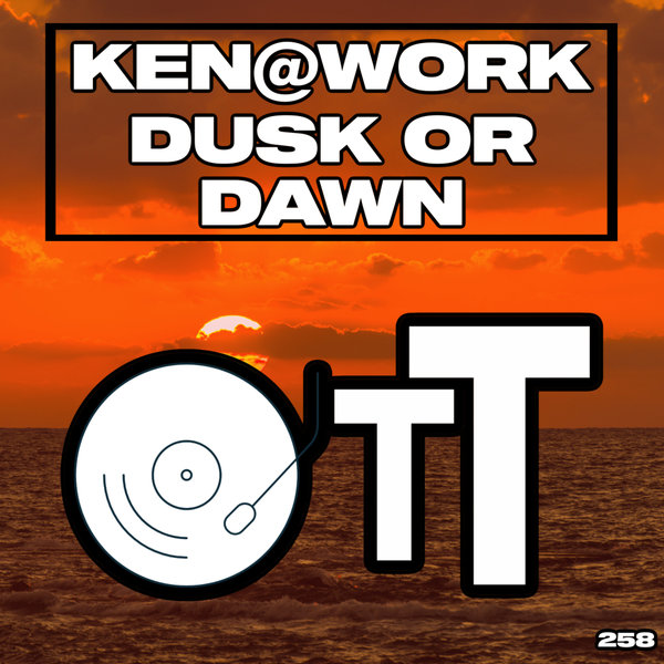 Ken@Work - Dusk Or Dawn