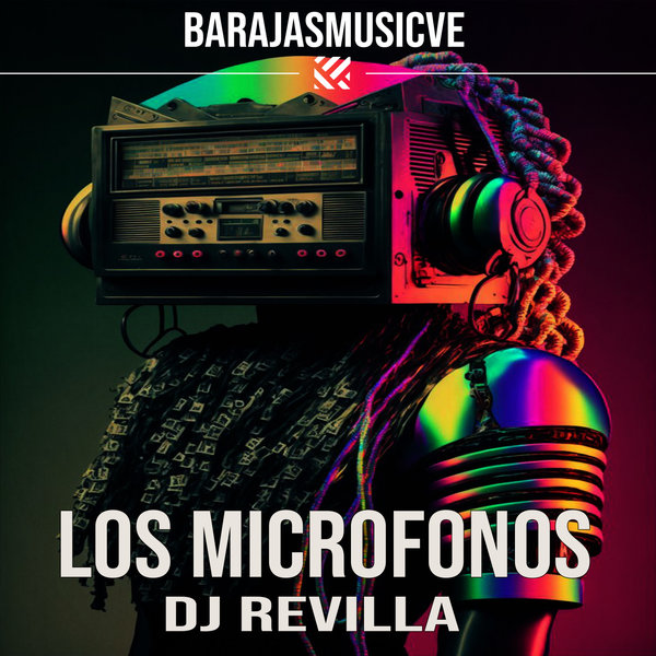 Dj Revilla - Los Microfonos