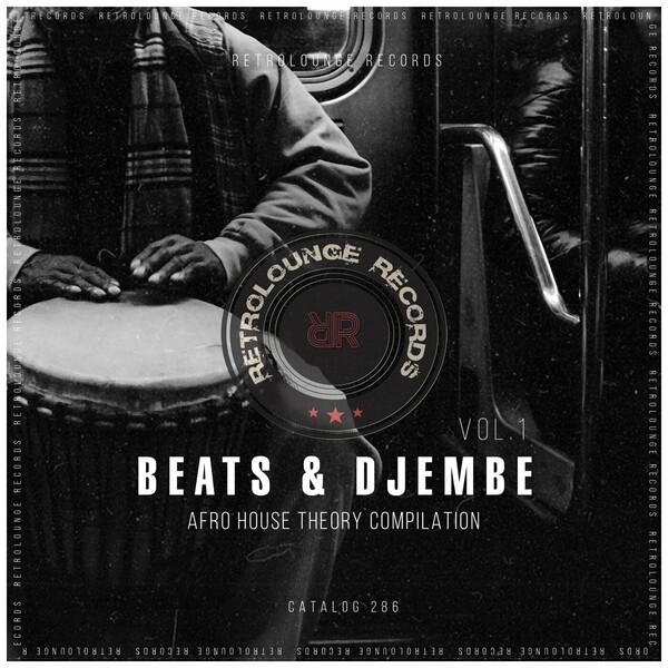 Christos Fourkis - BEATS & DJEMBE (Afro House Theory Compilation)