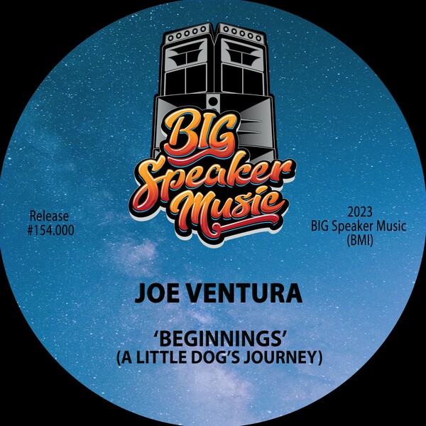 Joe Ventura - Beginnings (A Little Dog's Journey)