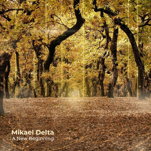 Mikael Delta - A New Beginning on Cold Tear Records