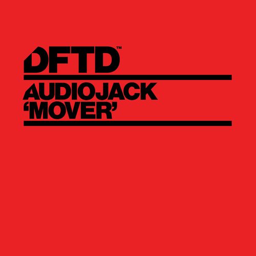Audiojack - Mover on DFTD