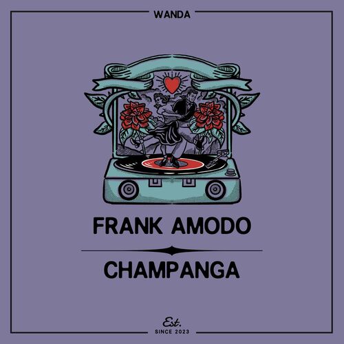 Frank Amodo - Champanga on Wanda