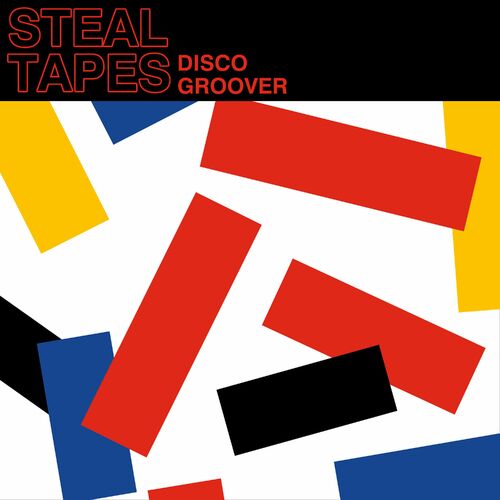 Steal Tapes - Disco Groover on True Romance Records