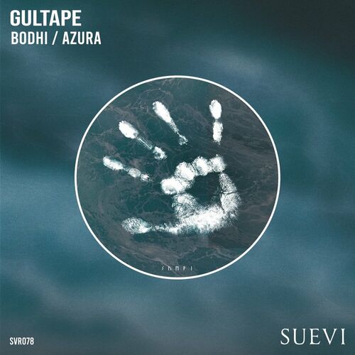 Gultape - Bodhi on Suevi Records