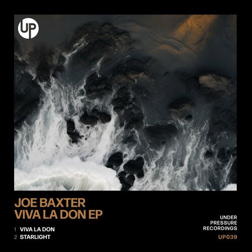 Joe Baxter - Viva La Don EP on Under Pressure