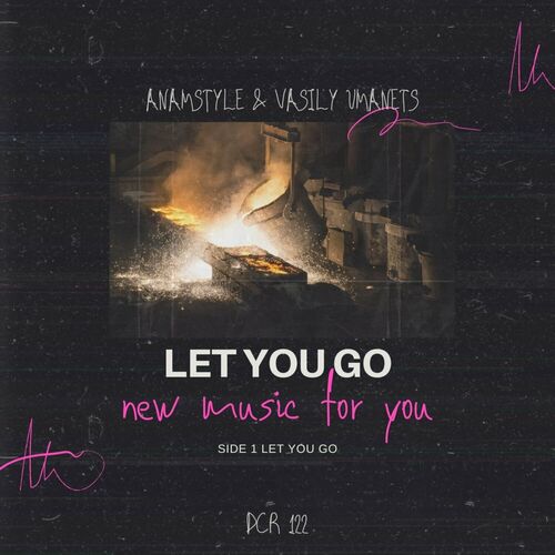 AnAmStyle - Let You Go on Deep Compact Records