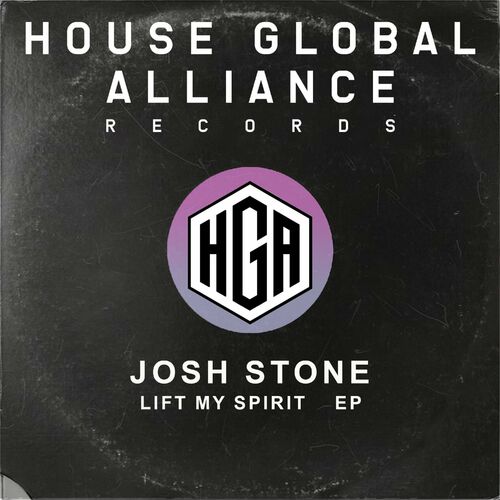 Josh Stone - Lift My Spirit on House Global Alliance