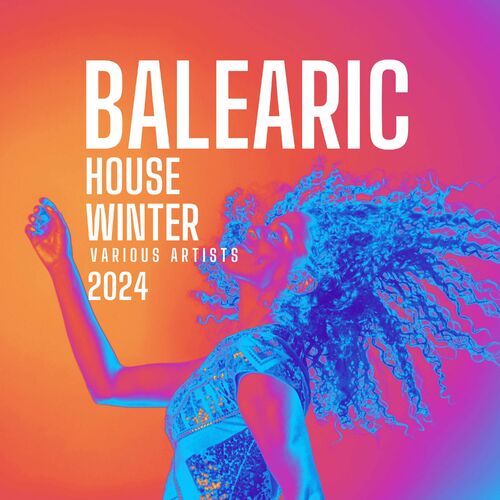 Balearic House Winter 2024 image cover