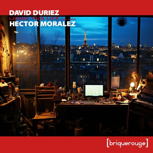 David Duriez - Living This Life on Brique Rouge