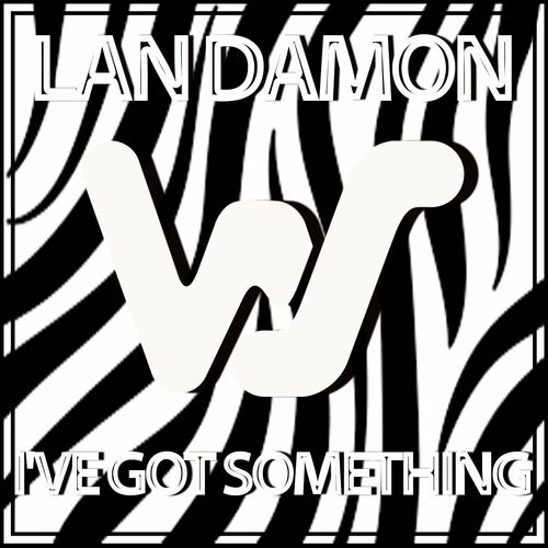 Lan Damon - I've Got Something on World Sound Recordings