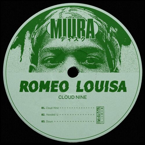 Romeo Louisa - Cloud Nine on Miura Records