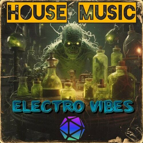 House Music Electro Vibes image cover